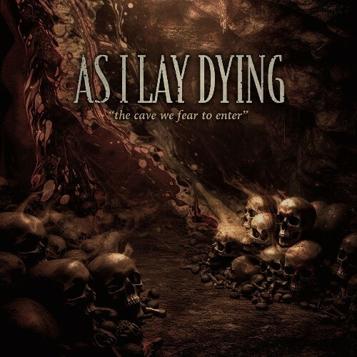  As I Lay Dying - The Cave We Fear To Enter (2024) 