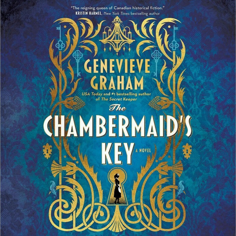 Genevieve Graham The Chambermaid's Key (Genevieve Graham)