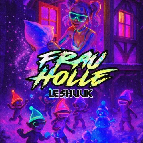  Le Shuuk - Frau Holle (2025) 