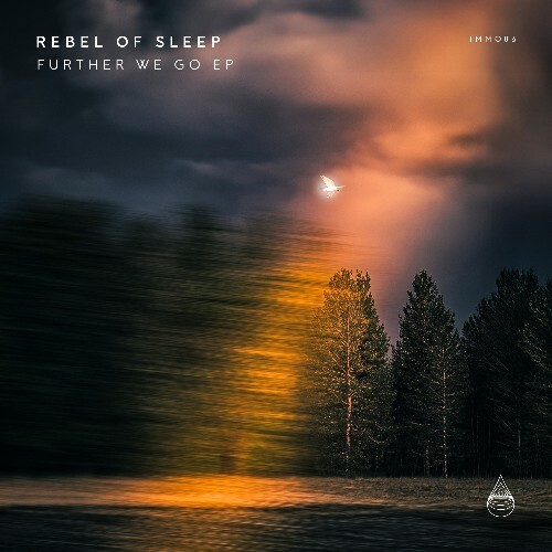  Rebel Of Sleep - Further We Go (2026) 