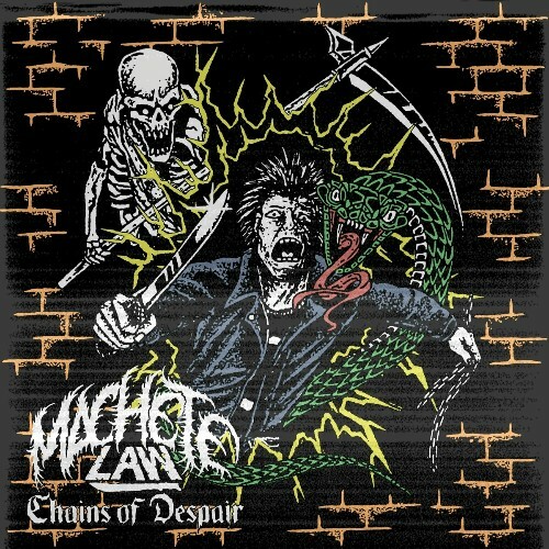  Machete Law - Chains Of Despair (2024) 