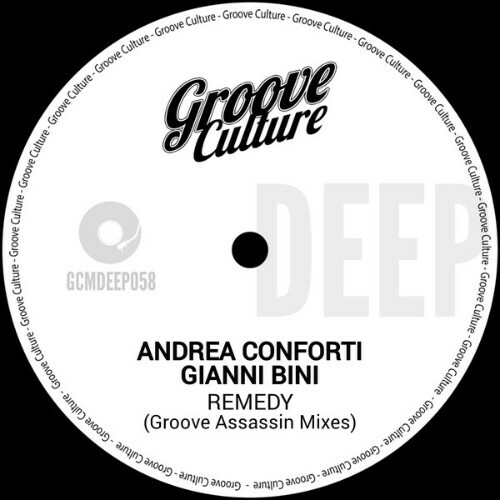  Andrea Conforti x Gianni Bini x Groove Assassin - Remedy (2025) 