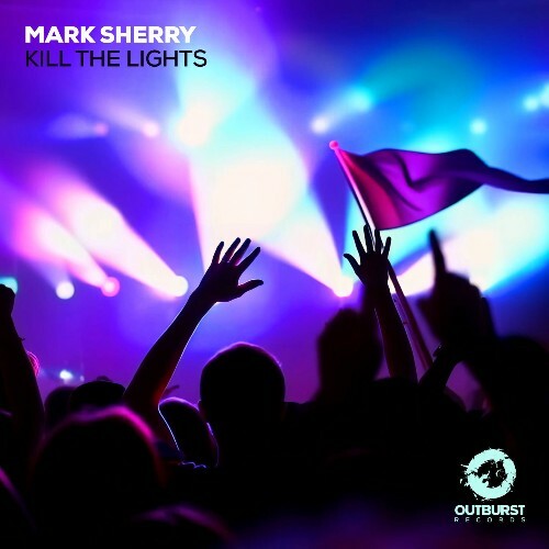  Mark Sherry - Kill The Lights (2026) 