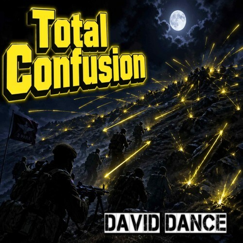 David Dance — Total Confusion (2026)