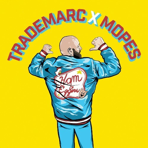  Trademarc & Mopes - Ham & Eggers (2023) 