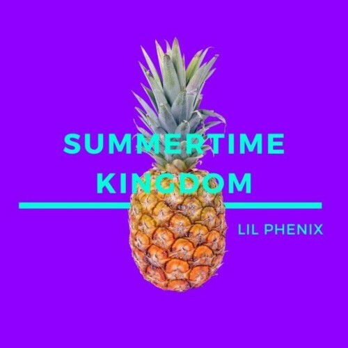  LIL Phenix - Summertime Kingdom (2025) 