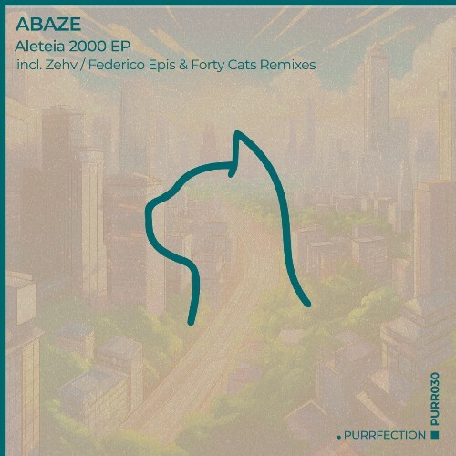 Abaze - Aleteia 2000 (Incl. Zehv / Federico Epis & Forty Cats Remixes) (2025) Abaze - Aleteia 2000 (Incl. Zehv / Federico Epis & Forty Cats Remixes) (2025)