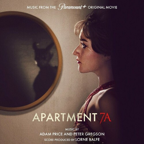 Adam Price And Peter Gregson - Apartment 7A (Music From The Paramount+ Original Movie) (2024)