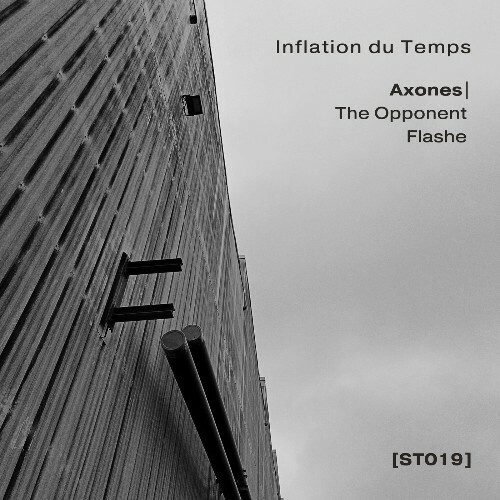 Axones - Inflation Du Temps (2025) Axones - Inflation Du Temps (2025)