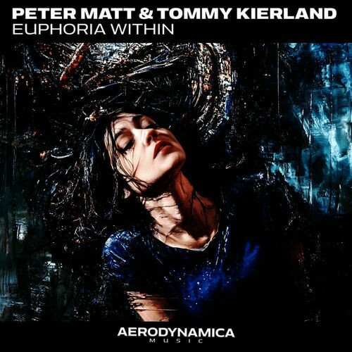  Peter Matt & Tommy Kierland - Euphoria Within (2025) 
