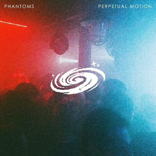  Phantoms - Perpetual Motion (2024) 