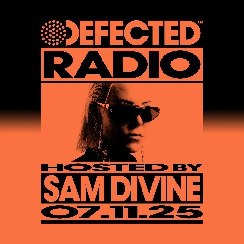  Sam Divine - Defected In The House (11 November 2025) (2025-11-11) 