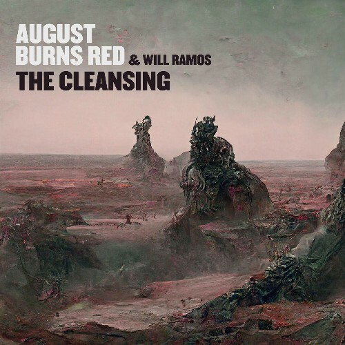  August Burns Red - The Cleansing feat Will Ramos (2024) 