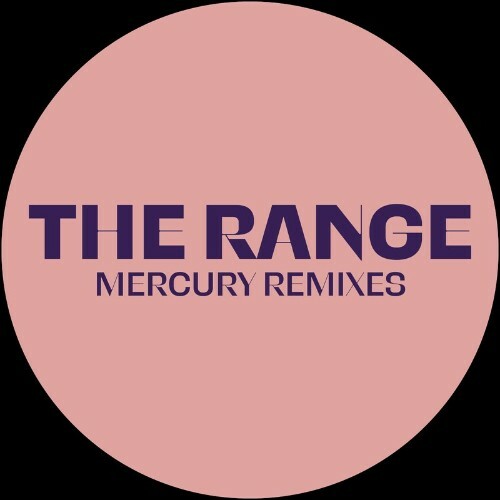  The Range - Mercury Remixes (2023) 