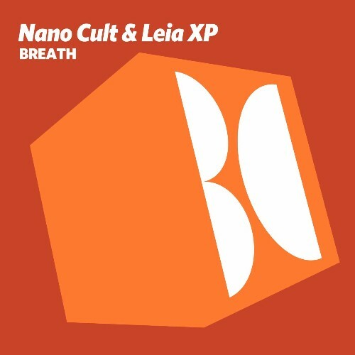  Nano Cult & Leia XP - Breath (2026) 