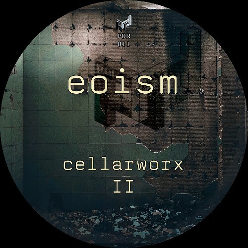  Eoism - Cellarworx II (2025) 
