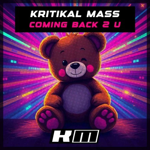  Kritikal Mass - Coming Back 2 U (Remixes) (2026) 