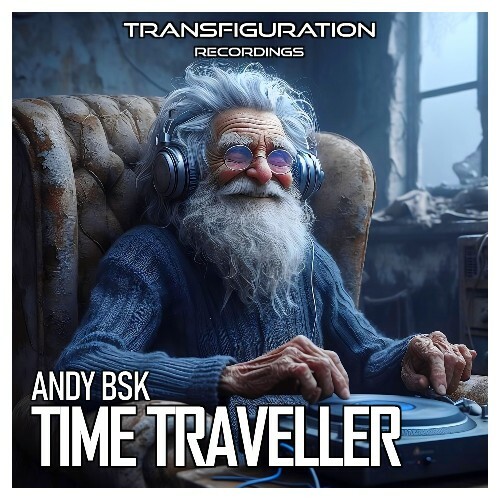  Andy BSK - Time Traveller (2024) 