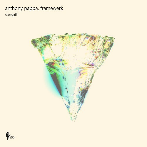  Anthony Pappa, Framewerk - Sunspill (2026) 