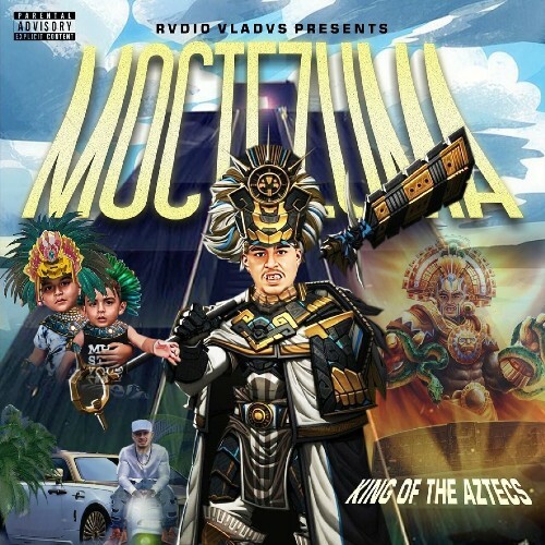  Rvdio Vladvs - Moctezuma King Of The Aztecs (2025) 