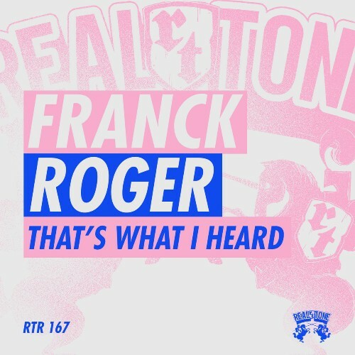  Franck Roger - Thats What I Heard (2025) 