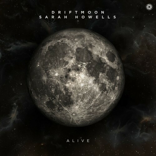 VA - Driftmoon & Sarah Howells - Alive (2024) (MP3)