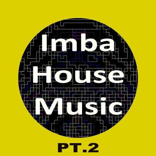  Buben - Imba House Music (Part 2) (2023) 