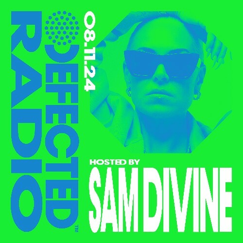  Sam Divine - Defected In The House (12 November 2024) (2024-11-12) 