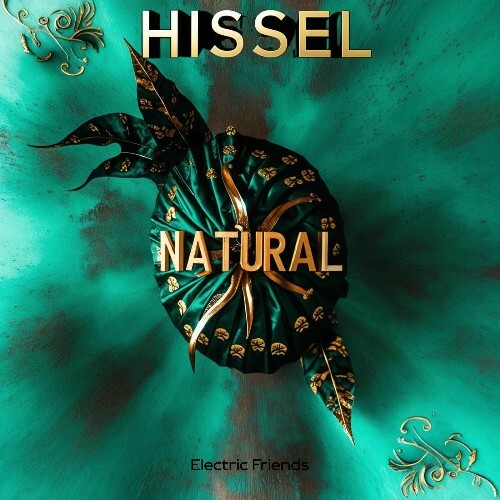  HISSEL - Natural (2025) 