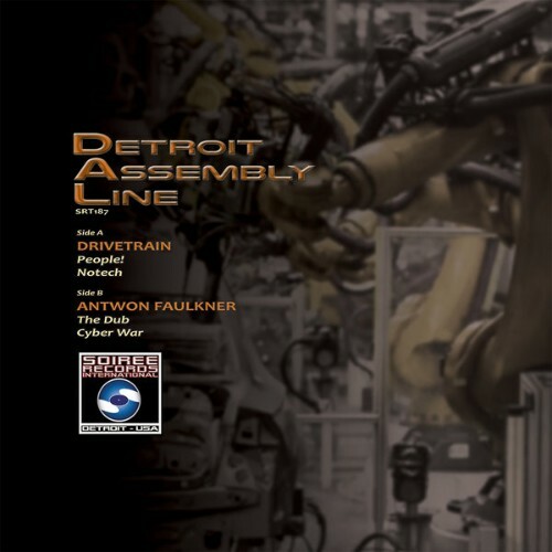  Drivetrain x Antwon Faulkner - Detroit Assembly Line (2025) 