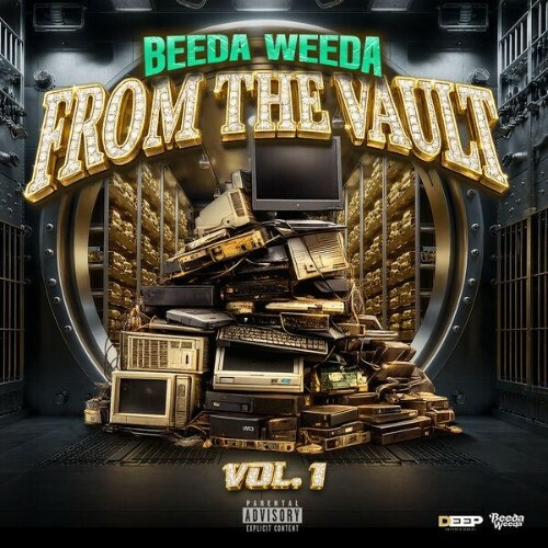 Beeda Weeda — From The Vault (2026)