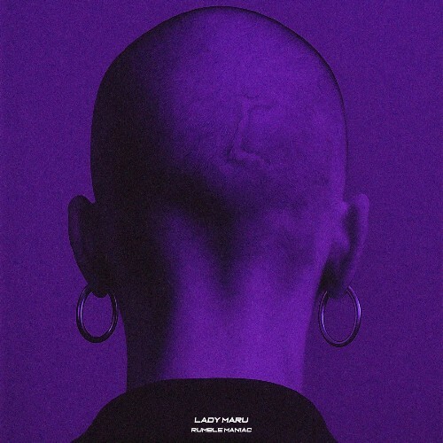  Lady Maru - Rumble Maniac (2025) 