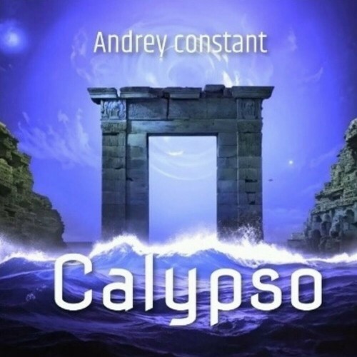  Andrey Constant - Calypso (2024) 