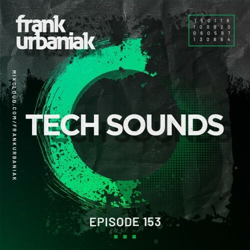  Frank Urbaniak - Tech Sounds 153 (2024-11-15) 