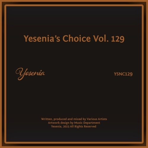  Yesenia's Choice Vol. 129 (2025) 