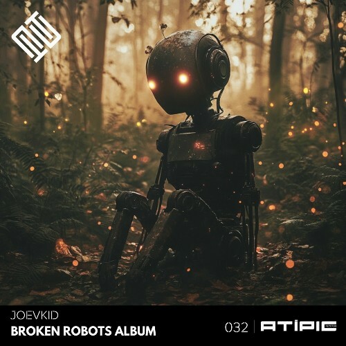  Joevkid - Broken Robots (2024) 