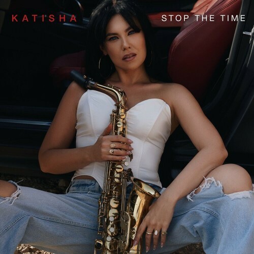  Katisha - Stop the Time (2024) 