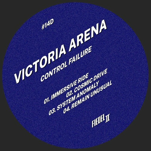 Victoria Arena — Control Failure (2026)