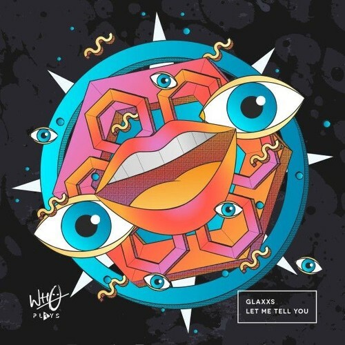  Glaxxs - Let Me Tell You (2026) 