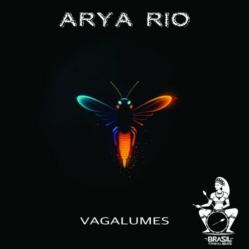  Arya Rio - Vagalumes (2025) 