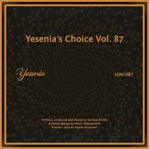 MP3:  Yesenia's Choice, Vol. 87 (2024) Онлайн