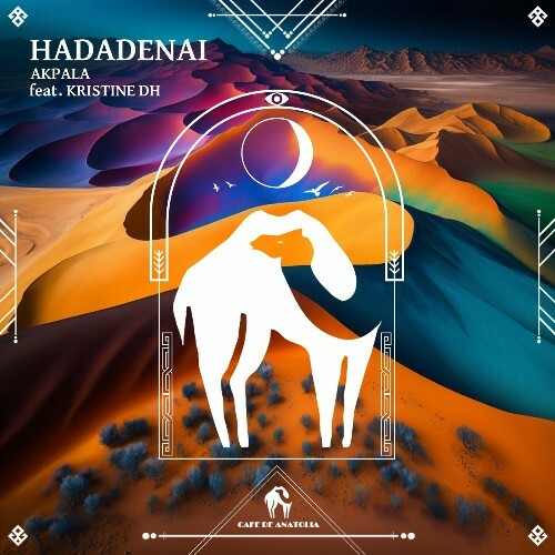  AkpaLa feat. Kristine DH - Hadadenai (2024) 