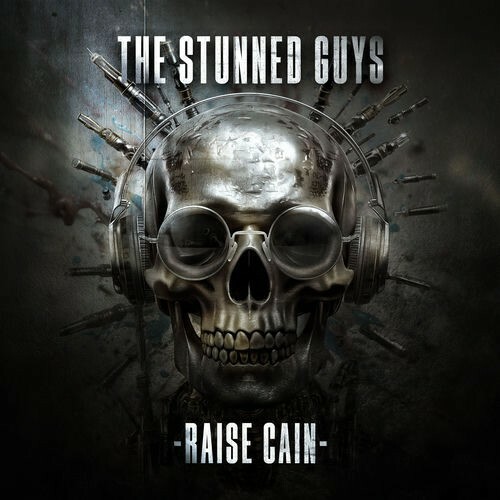  The Stunned Guys - Raise Cain (Into The Psychodrome) (2026) 