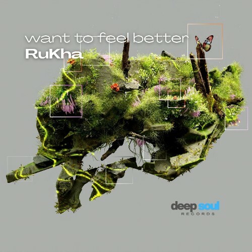  RuKha - Want to Feel Better (2026) 