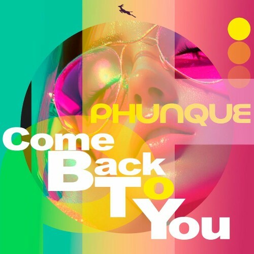  Phunque - Come Back To You (2025) 