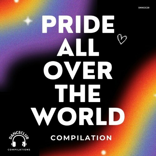  Pride All Over The World Compilation (2024) 