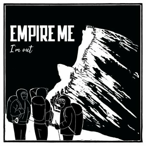 Empire Me - I'm Out (2023) MP3