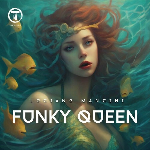  Luciano Mancini - Funky Queen (2024) 