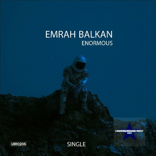  Emrah Balkan - Enormous (2024) 