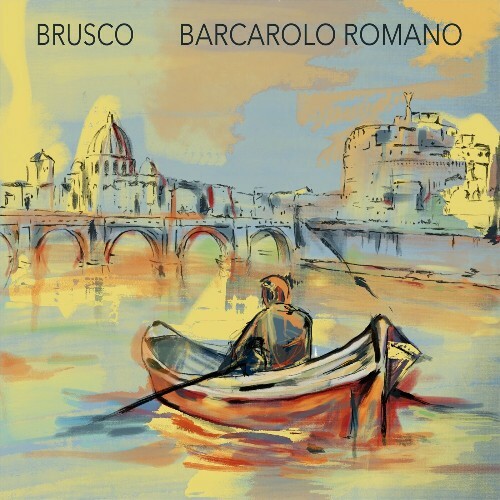  Brusco Feat Bizzarri - Barcarolo Romano (2024) 